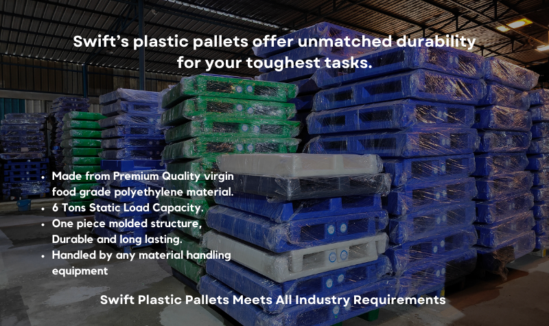 Swift's Plastic Pallets Offer Unmatched Durability for your Toughest Task.